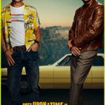 Leonardo DiCaprio & Brad Pitt’s ‘Once Upon a Time in Hollywood’ Poster Released!